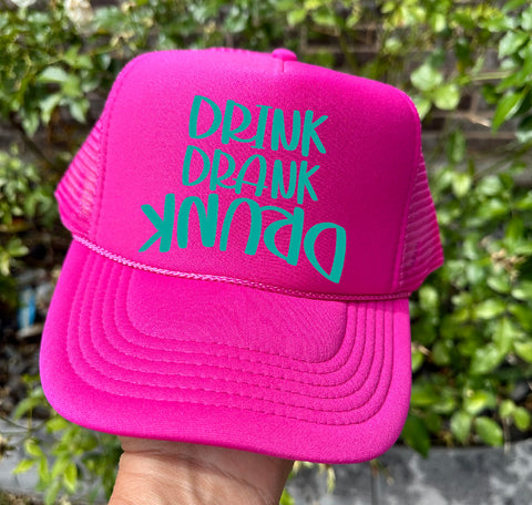 Drink Drank Drunk DTF Printed Hot Pink Trucker Hat