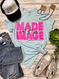 MADE IN HIS IMAGE TEE