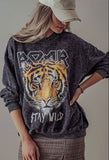 STAY WILD TIGER SWEATSHIRT