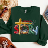 True Story Sweatshirt