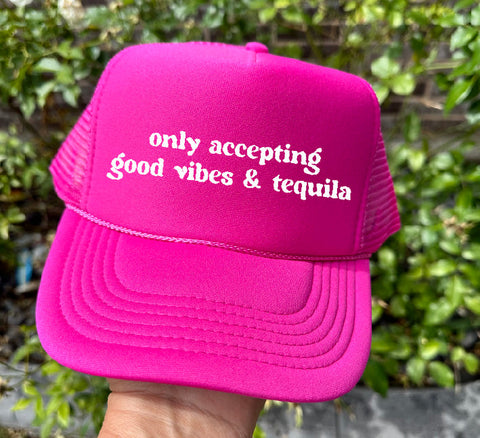 Good Vibes & Tequila DTF Printed Hot Pink Trucker Hat