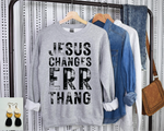 Jesus Changes