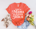 Just a Mama Who Loves Jesus