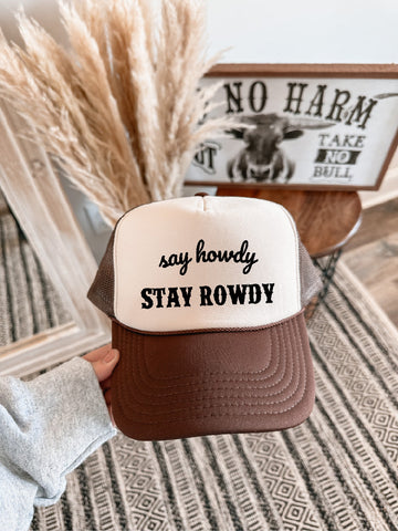 Stay Rowdy DTF Printed Brown & Tan Trucker Hat