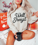 Well Sheeyit